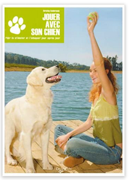 Conseil lecture « JOUER AVEC SON CHIEN » de Christina Sondermann.