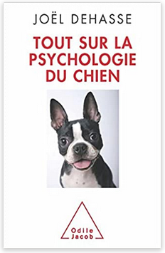 Conseil lecture « Tout sur la psychologie du chien de Joël Dehasse »